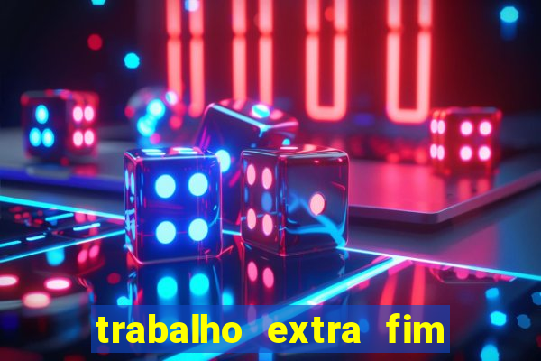 trabalho extra fim de semana porto